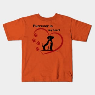 Furrever in my Heart Kids T-Shirt